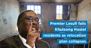 Premier Lesufi fails Khutsong Hostel residents as relocation plan collapses