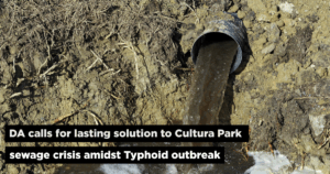 DA calls for lasting solution to Cultura Park sewage crisis amidst Typhoid outbreak