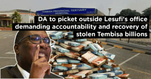 DA to picket outside Lesufi&#8217;s office demanding accountability and recovery of stolen Tembisa billions 