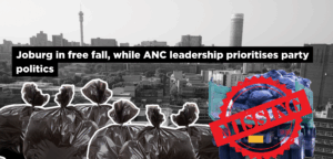 Joburg in free fall, while ANC leadership prioritises party politics