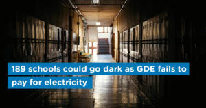 189 schools could go dark as GDE fails to pay for electricity
