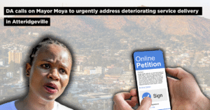 DA calls on Mayor Moya to urgently address deteriorating service delivery in Atteridgeville