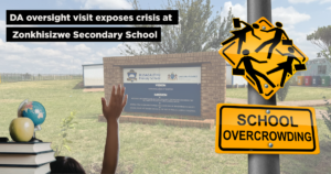 DA oversight visit exposes crisis at Zonkhisizwe Secondary School