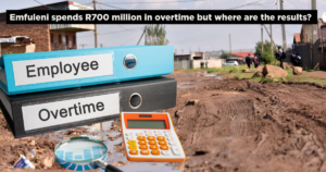 Emfuleni spends R700 million in overtime but where are the results?