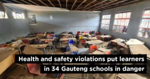 Health and safety violations put learners in 34 Gauteng schools in danger