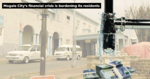 Mogale City’s financial crisis is burdening its residents