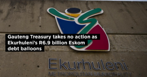 Gauteng Treasury takes no action as Ekurhuleni’s R6.9 billion Eskom debt balloons