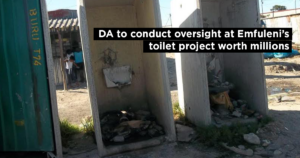 DA to conduct oversight at Emfuleni’s toilet project worth millions