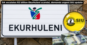 DA escalates R2 billion Ekurhuleni scandal, demands urgent SIU update