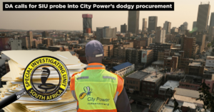 DA calls for SIU probe into City Power’s dodgy procurement