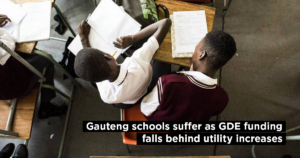 Gauteng schools suffer as GDE funding falls behind utility increases