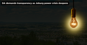 DA demands transparency as Joburg power crisis deepens