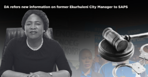DA refers new information on former Ekurhuleni City Manager to SAPS