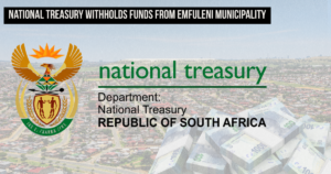 National Treasury withholds funds from Emfuleni Municipality