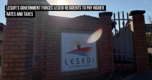 Lesufi’s government forces Lesedi residents to pay higher rates and taxes