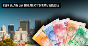 Tshwane’s R2bn salary gap demands honesty now