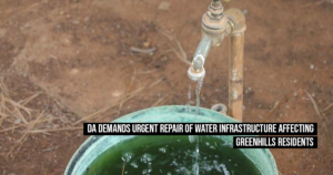 DA demands urgent repair of water infrastructure affecting Greenhills residents