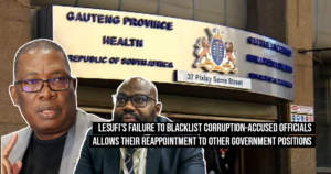 Lesufi’s failure to blacklist corruption-accused officials allows their reappointment to other government positions