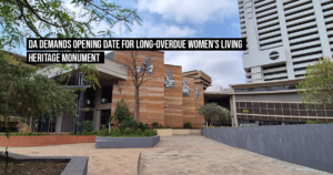 DA demands opening date for long-overdue Women’s Living Heritage Monument
