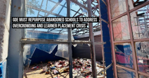 GDE must repurpose abandoned schools to address overcrowding and learner placement crisis