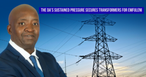 The DA’s sustained pressure secures transformers for Emfuleni
