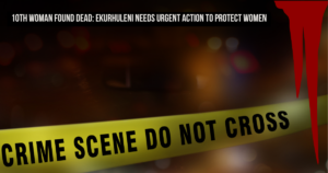 10th woman found dead: Ekurhuleni needs urgent action to protect women