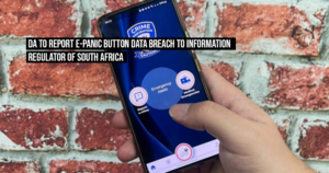 DA to report e-Panic button data breach to Information Regulator of South Africa