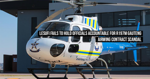 Lesufi fails to hold officials accountable for R197m Gauteng Airwing contract scandal