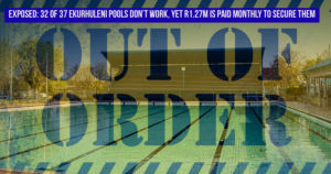 EXPOSED: 32 of 37 Ekurhuleni pools don’t work, yet R1.27m is paid monthly to secure them
