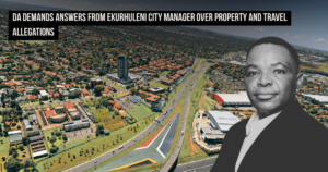 DA demands answers from Ekurhuleni City Manager over property and travel allegations