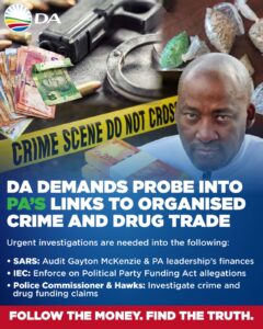 DA calls for probes into PA’s links to organised crime and drug trade