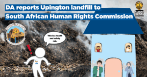 DA reports Upington landfill to South African Human Rights Commission