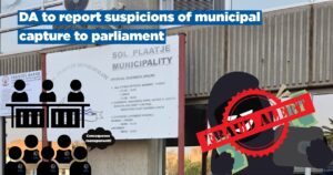 DA to report suspicions of municipal capture to parliament