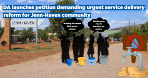 DA launches petition demanding urgent service delivery reform for Jenn-Haven community