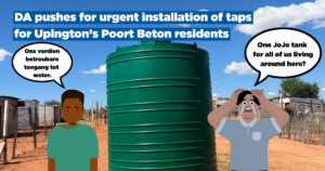 DA pushes for urgent installation of taps for Upington’s Poort Beton residents
