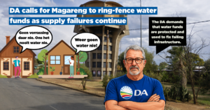 DA calls for Magareng to ring-fence water funds as supply failures continue