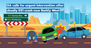 DA calls for urgent intervention after deadly R31 crash near Barkly West