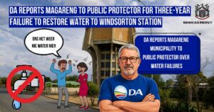 DA reports Magareng to Public Protector for three-year failure to restore water to Windsorton Station