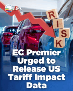 Eastern Cape Premier must act swiftly to mitigate impact of US tariffs