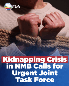 Kidnapping crisis in Nelson Mandela Bay demands urgent joint task force