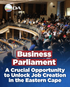 Business Parliament an opportunity to set the path for Eastern Cape job creation