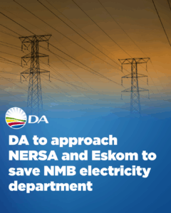 DA to approach NERSA and Eskom to save NMB electricity department