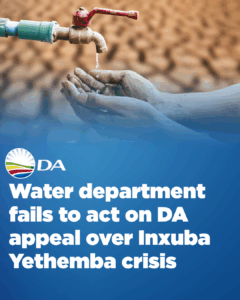 Water department fails to act on DA appeal over Inxuba Yethemba crisis