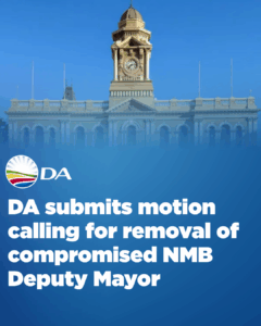 DA submits motion calling for removal of compromised NMB Deputy Mayor