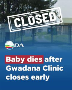 Thirteen-month-old baby dies after Gwadana Clinic closes early