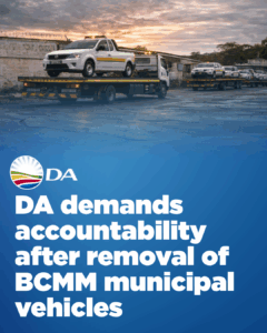DA demands accountability after removal of BCMM municipal vehicles