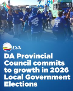 DA Provincial Council commits to growth in 2026 Local Government Elections