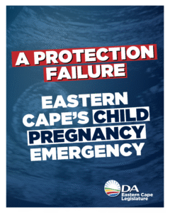 Child pregnancy crisis in the Eastern Cape demands justice and safe alternatives