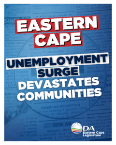 Eastern Cape unemployment crisis reflects collapse of provincial governance