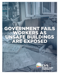 Unsafe DEDEAT buildings put staff at risk while government fails to act